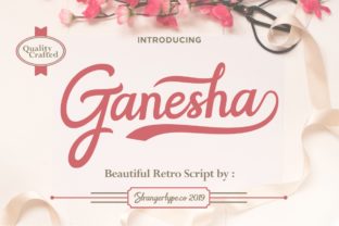 Ganesha: A Luxurious Script Font That Elevates Real-World Design