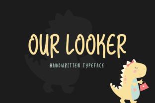 Our Looker: A Handwritten Font That Feels Like It Was Made for Your Next Project